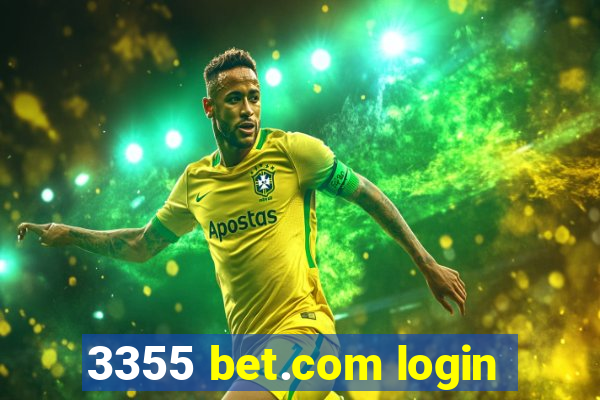 3355 bet.com login